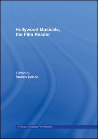 Hollywood Musicals, The Film Reader