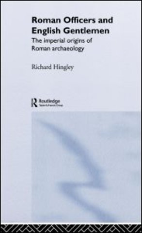 Roman Officers and English Gentlemen