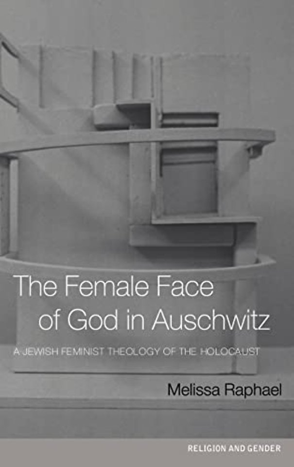 Female Face of God in Auschwitz