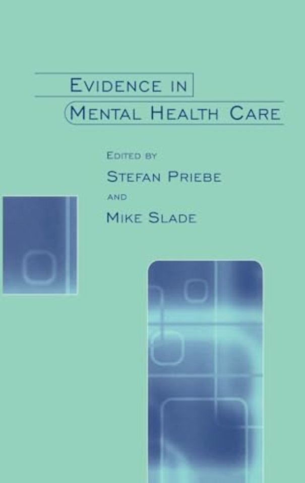 Evidence in Mental Health Care