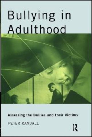 Bullying in Adulthood