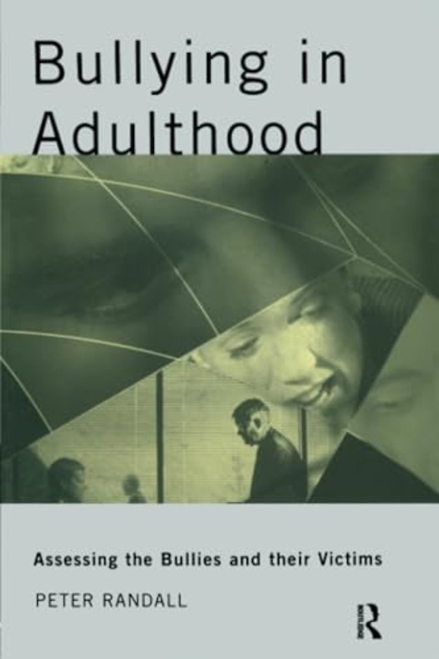 Bullying in Adulthood