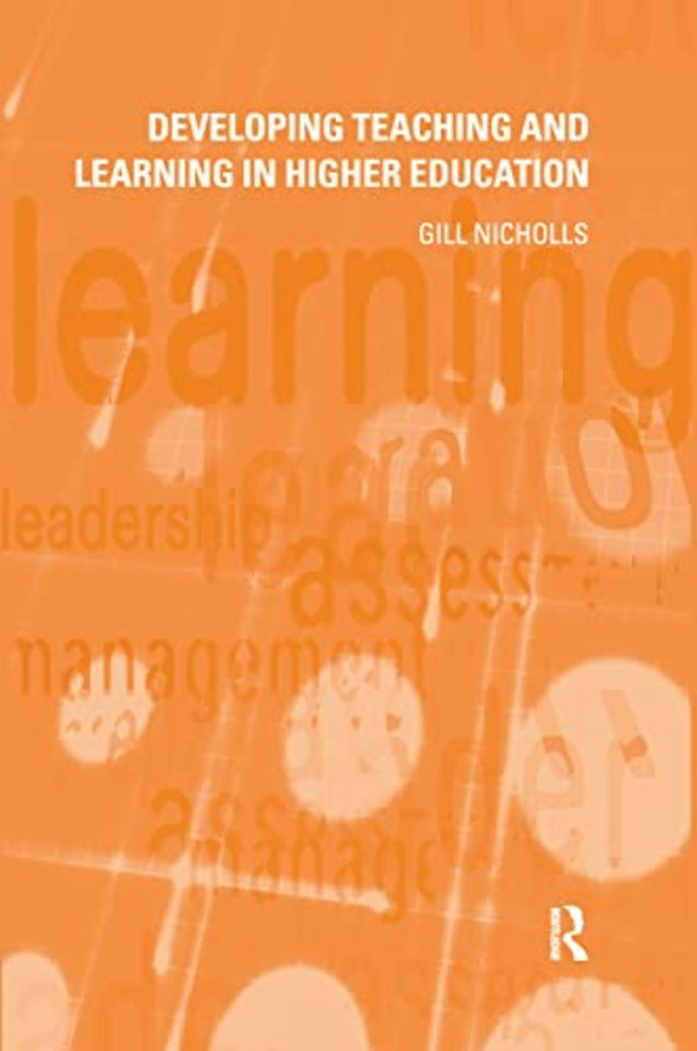 Developing Teaching and Learning in Higher Education
