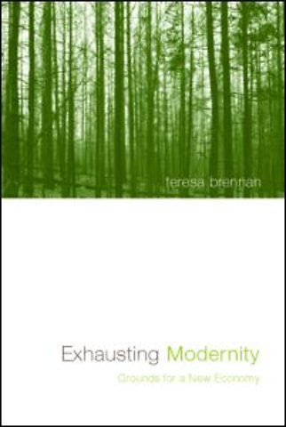 Exhausting Modernity