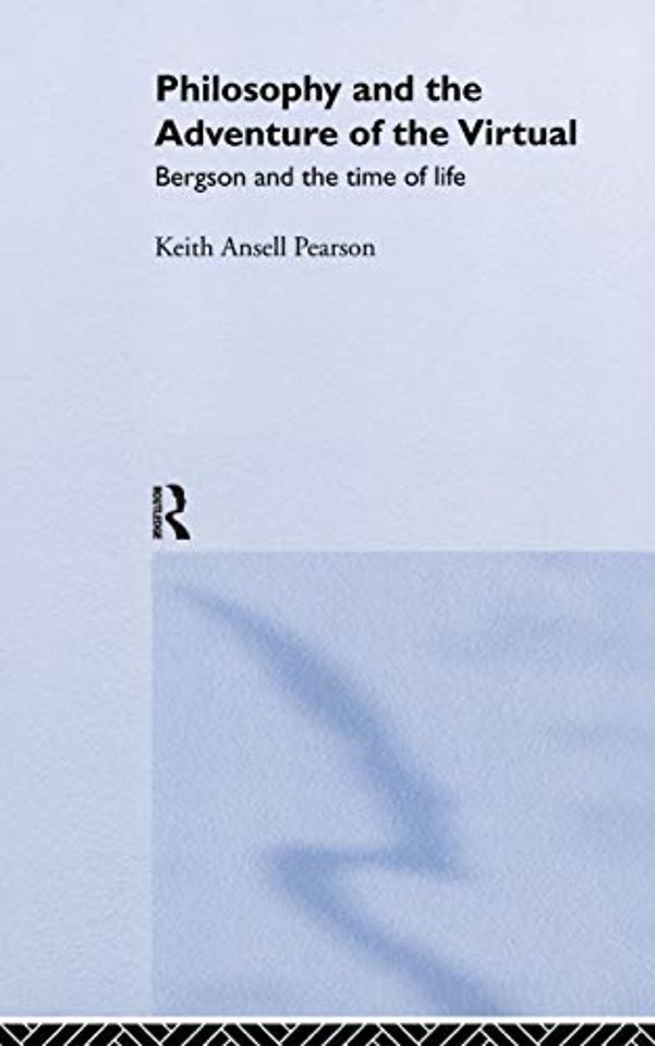 Philosophy and the Adventure of the Virtual