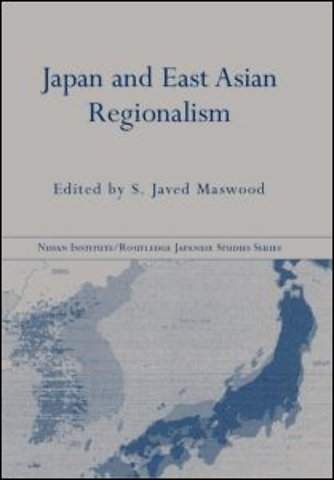 Japan and East Asian Regionalism