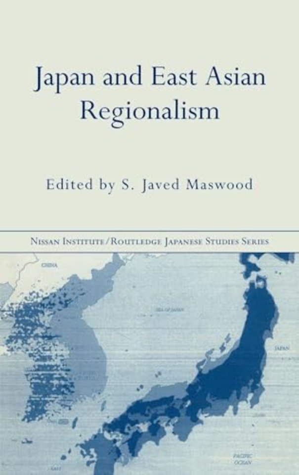 Japan and East Asian Regionalism