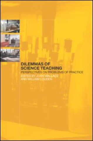 Dilemmas of Science Teaching