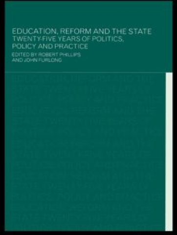 Education, Reform and the State