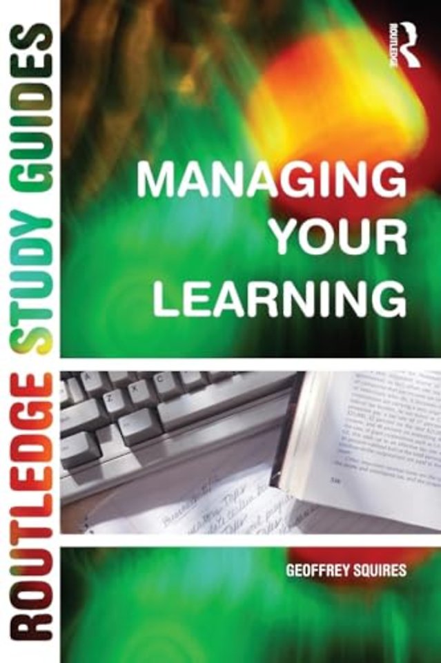 Managing Your Learning