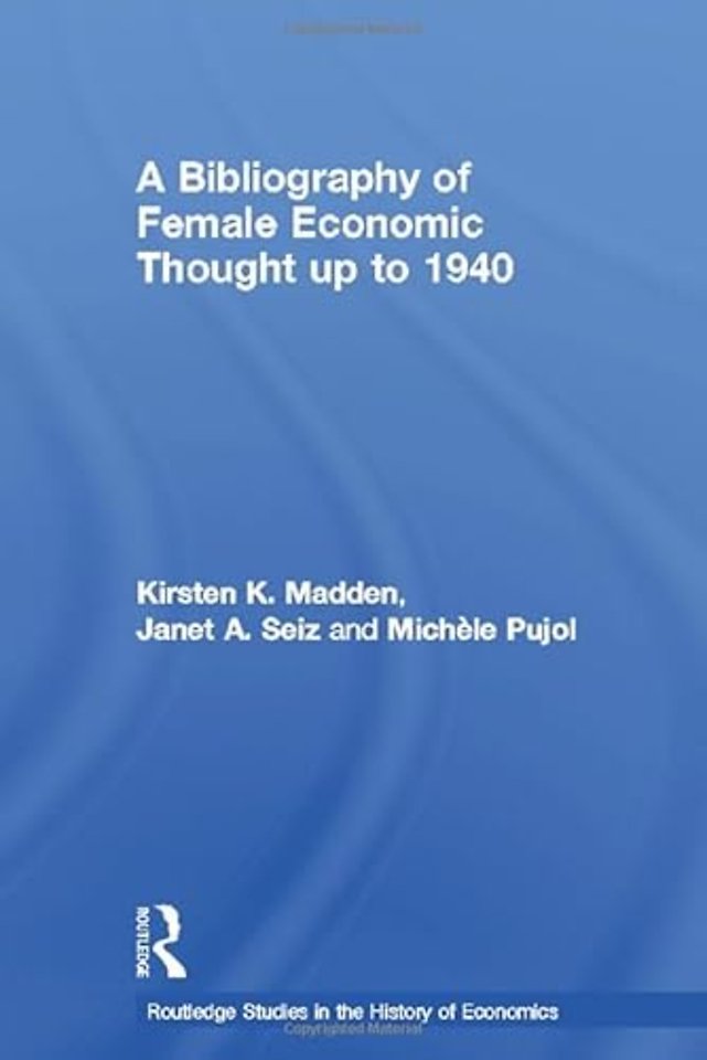 Bibliography of Female Economic Thought up to 1940