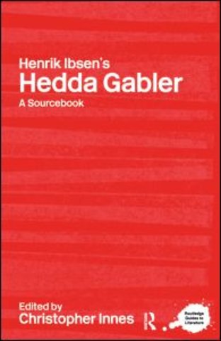 Henrik Ibsen's Hedda Gabler