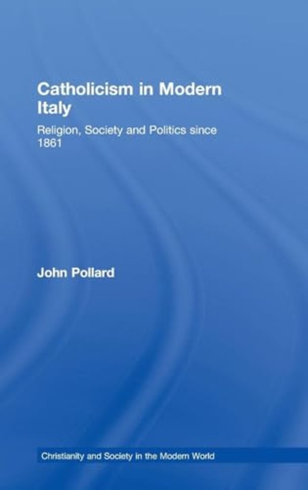 Catholicism in Modern Italy
