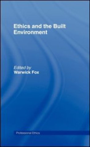 Ethics and the Built Environment