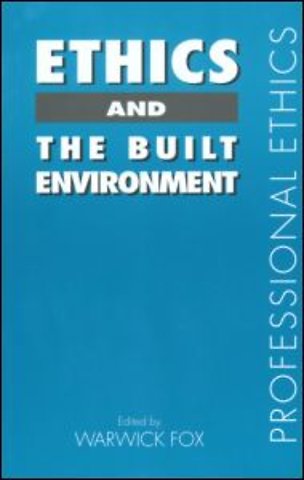 Ethics and the Built Environment