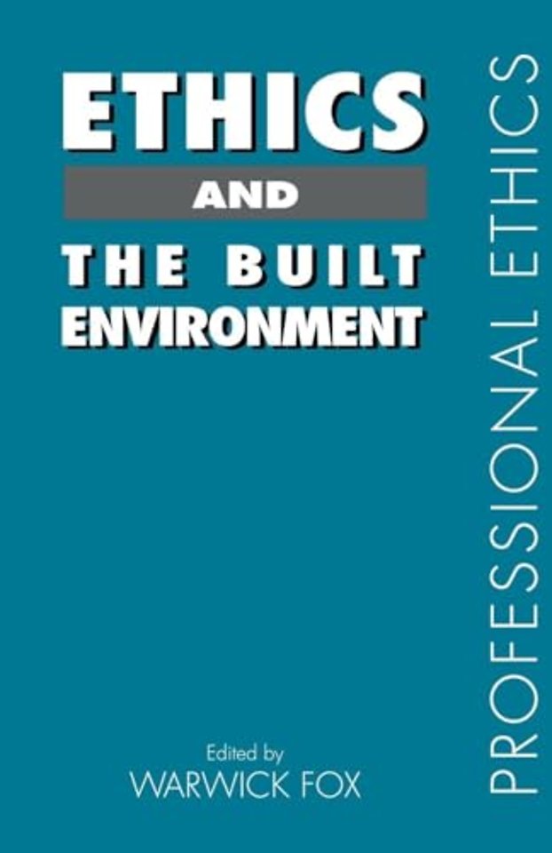 Ethics and the Built Environment
