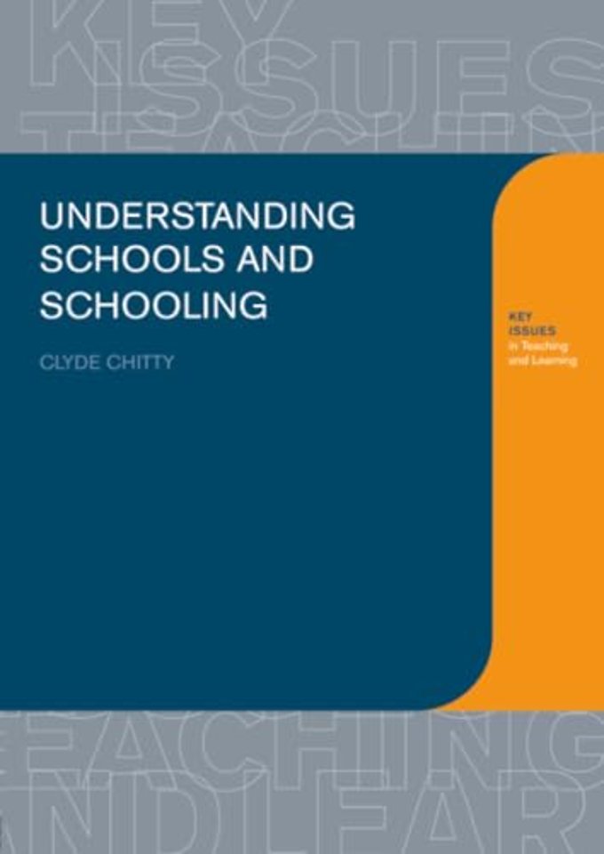 Understanding Schools and Schooling