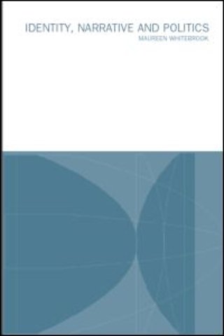 Identity, Narrative and Politics