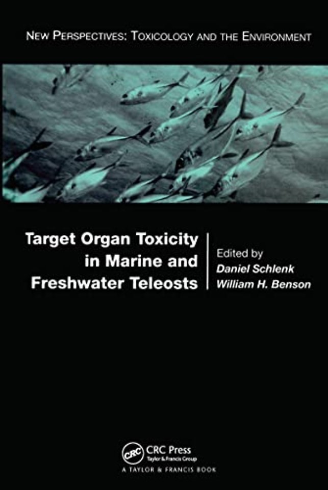 Target Organ Toxicity in Marine and Freshwater Teleosts: Volumes 1 and 2
