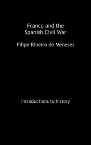 Franco and the Spanish Civil War