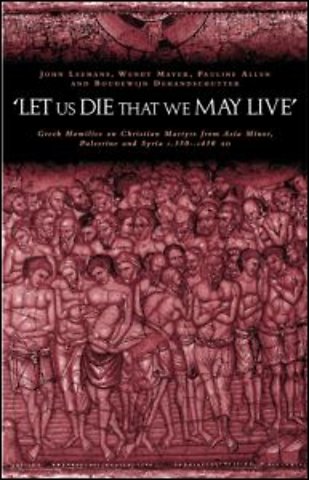 'Let us die that we may live'