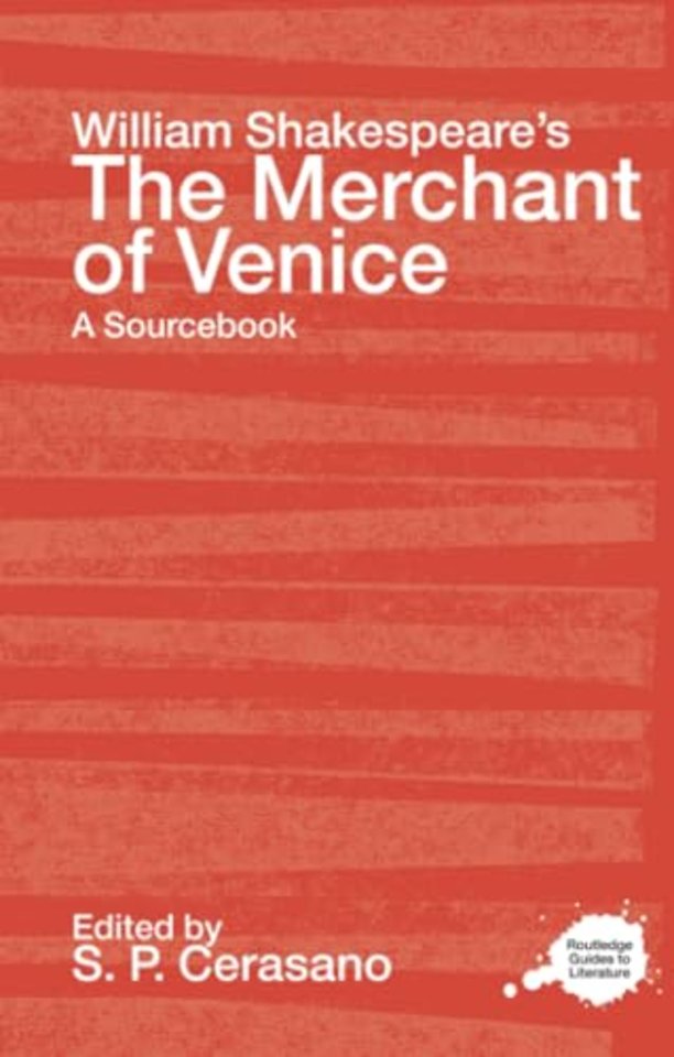 William Shakespeare's The Merchant of Venice