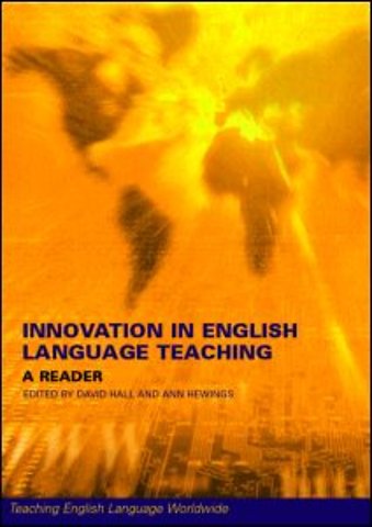 Innovation in English Language Teaching