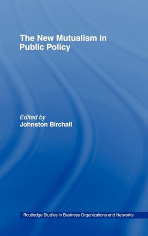New Mutualism in Public Policy