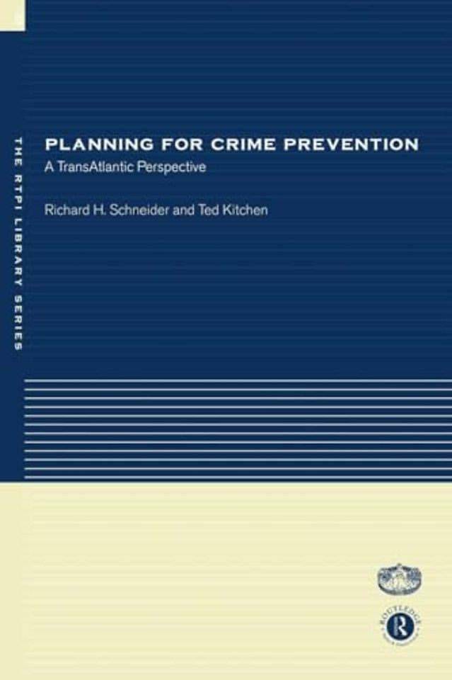 Planning for Crime Prevention