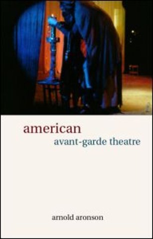 American Avant-Garde Theatre
