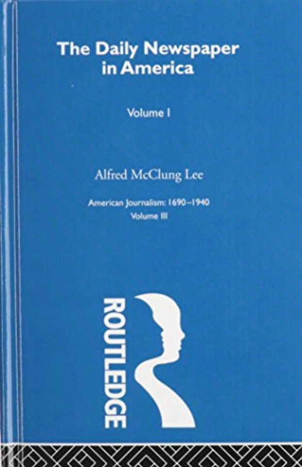 A. The Daily Newspaper in America