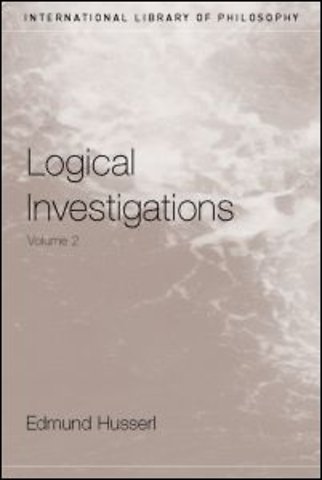 Logical Investigations Volume 2