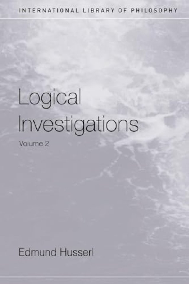 Logical Investigations Volume 2
