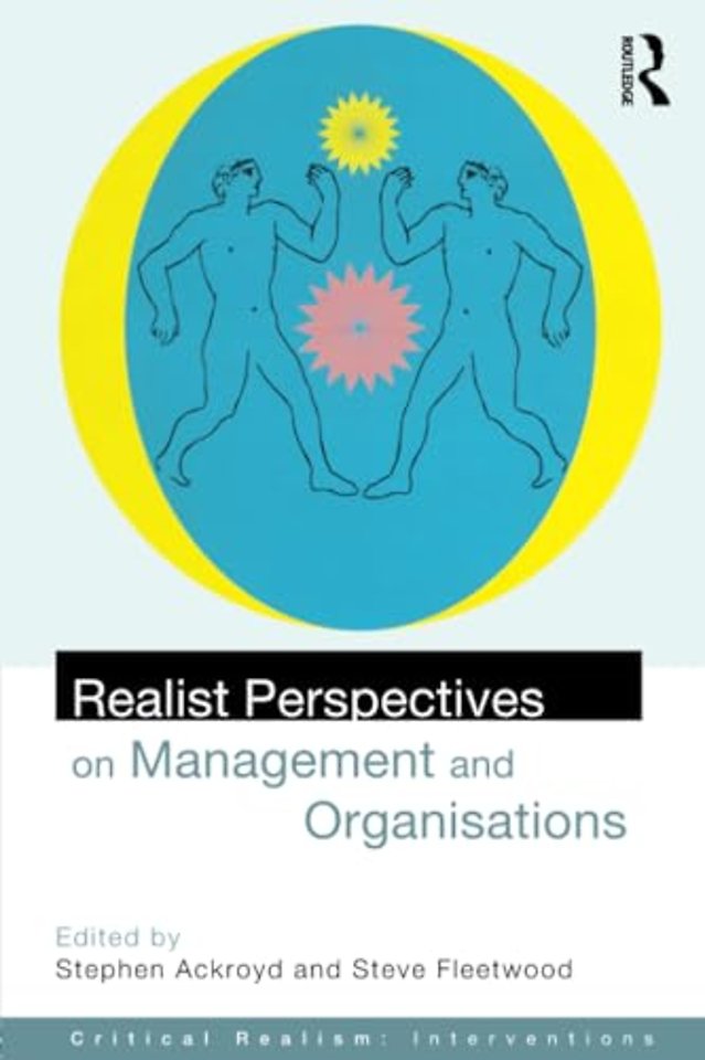 Realist Perspectives on Management and Organisations