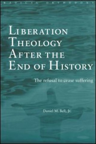 Liberation Theology after the End of History