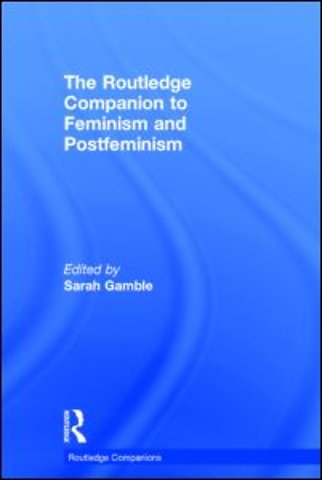 Routledge Companion to Feminism and Postfeminism