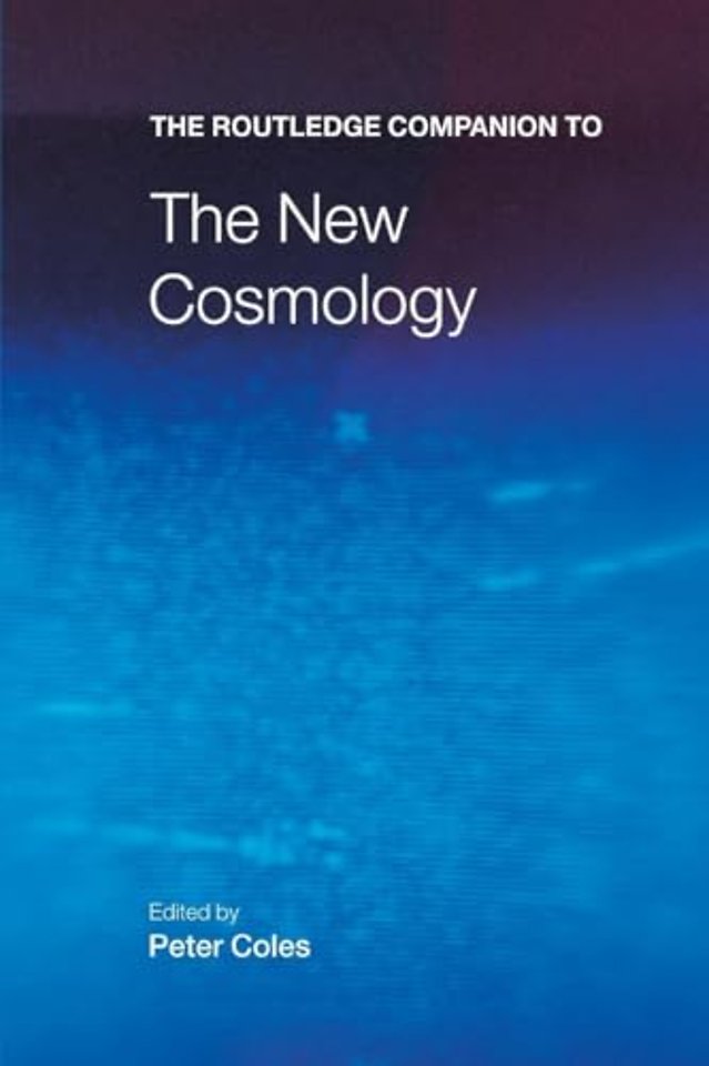 Routledge Companion to the New Cosmology
