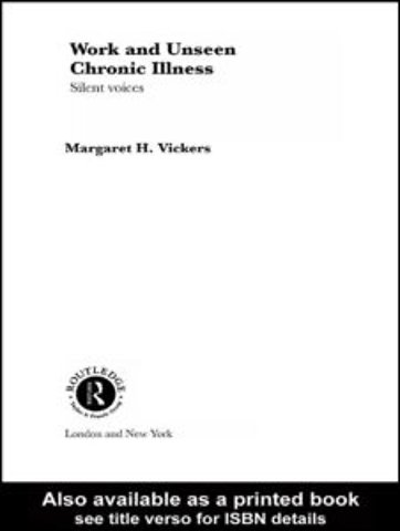 Work and Unseen Chronic Illness