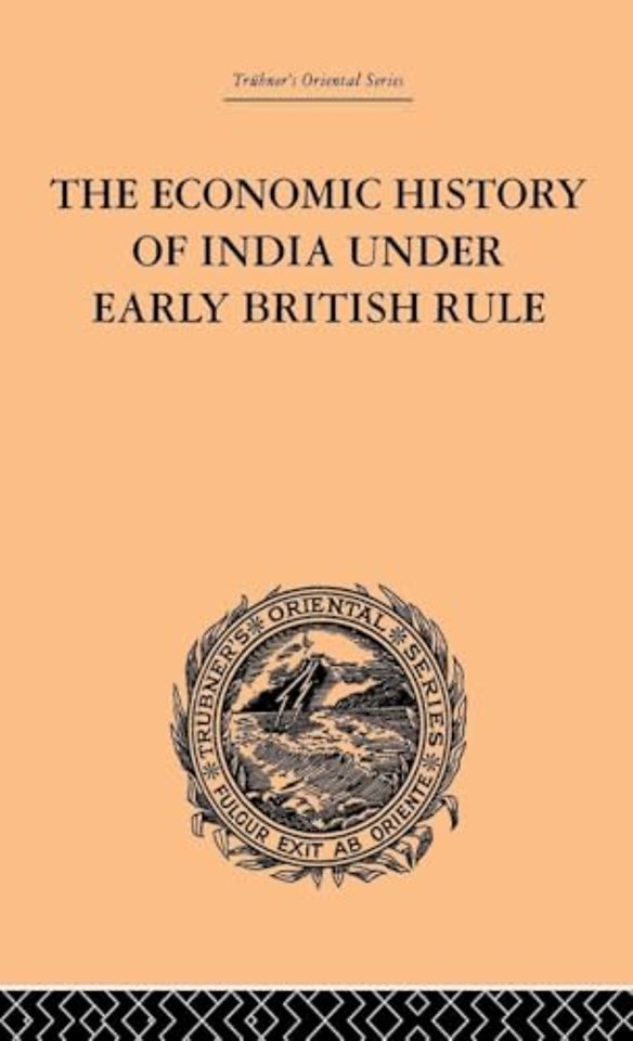 Economic History of India Under Early British Rule