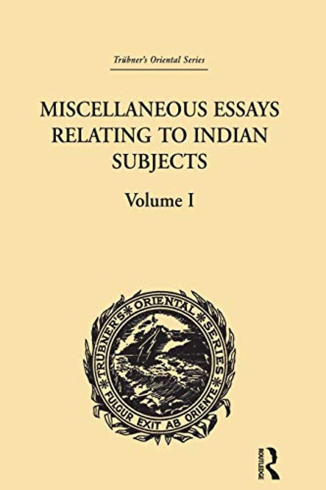 Miscellaneous Essays Relating to Indian Subjects