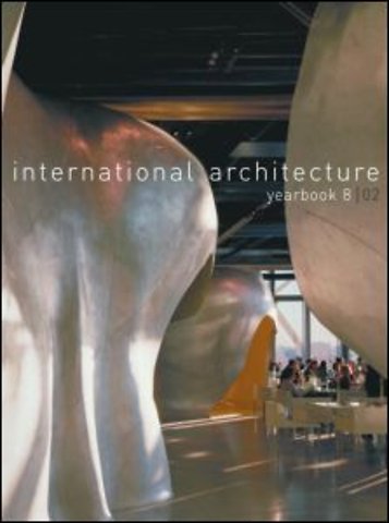 International Architecture Yearbook: No. 8
