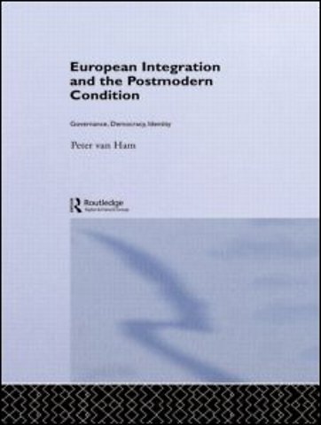 European Integration and the Postmodern Condition