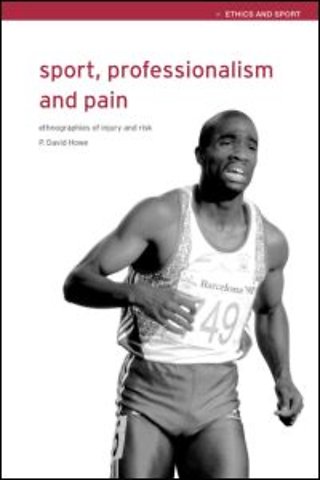 Sport, Professionalism and Pain
