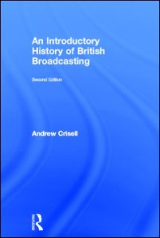 Introductory History of British Broadcasting