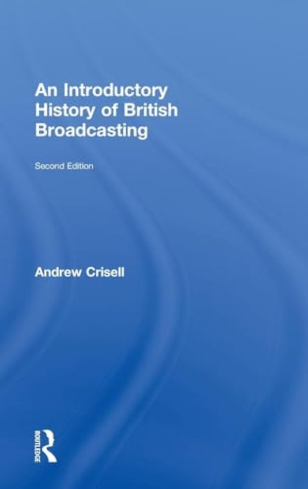 Introductory History of British Broadcasting