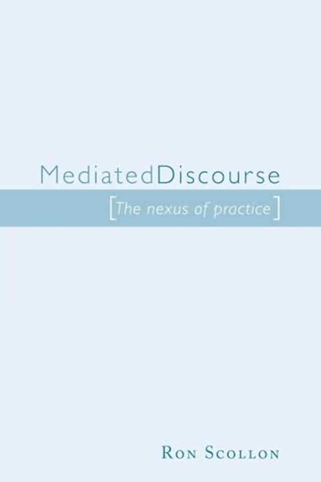 Mediated Discourse