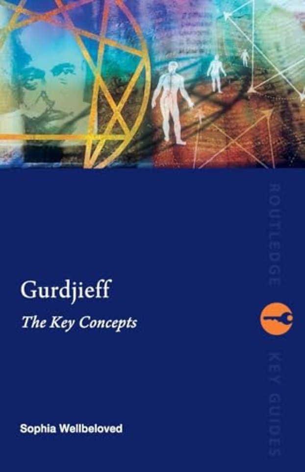Gurdjieff: The Key Concepts