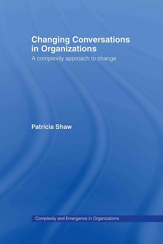 Changing Conversations in Organizations