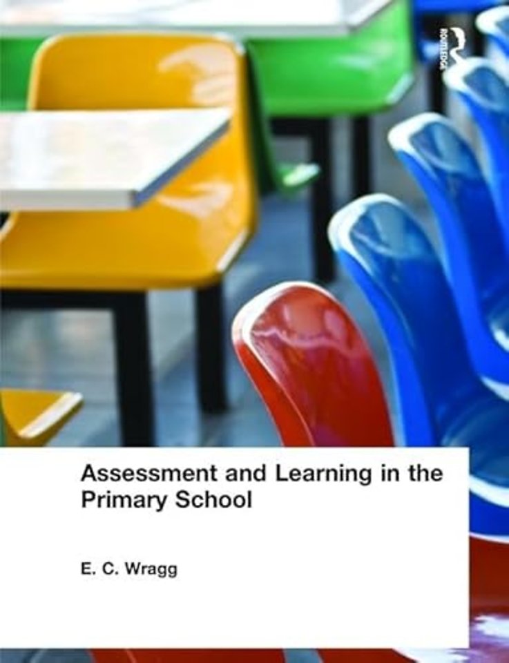 Assessment and Learning in the Primary School