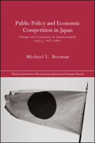 Public Policy and Economic Competition in Japan